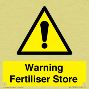 Warning Fertiliser Store